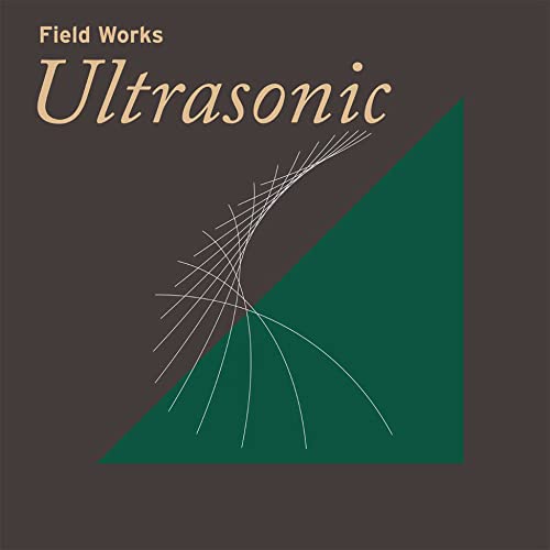 Album cover for Field Works Ultrasonic featuring abstract white lines over a green triangle.