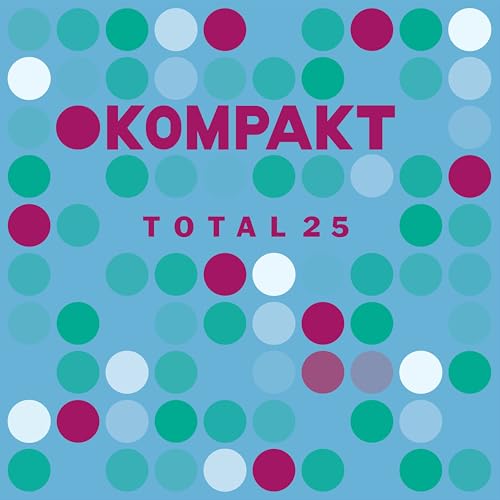 CD cover with colorful polka dots and text “Komapkt Total 25”.