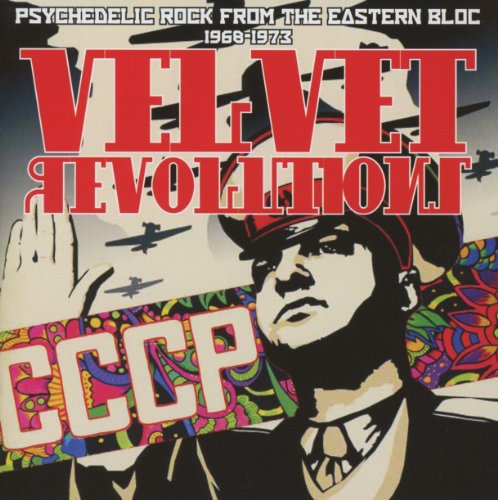 CD cover: "Velvet Revolutions" with psychedelic art and Soviet imagery.