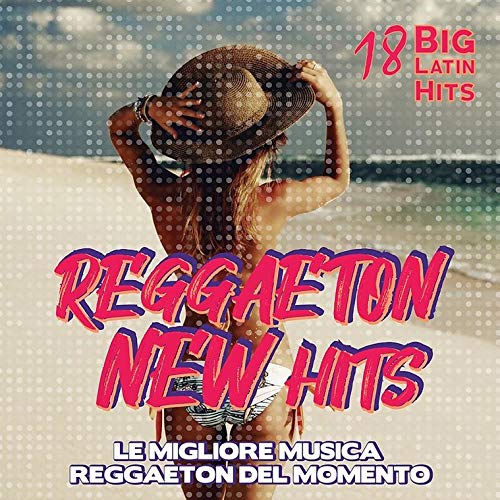 CD cover: woman in hat on beach, “Reggaeton New Hits” text.