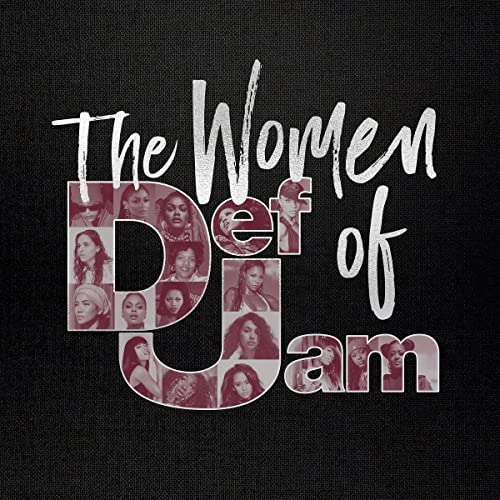 Album cover for “Women Of Def Jam” featuring portraits of female artists.