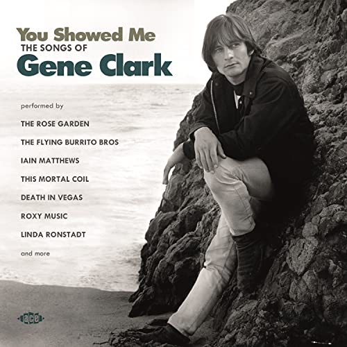 CD cover for "You Showed Me" tribute to Gene Clark, with his portrait.