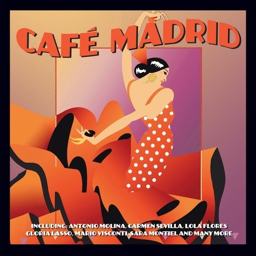 "Album cover art: dancing flamenco woman, red dress, abstract background, 'Cafe Madrid' title."