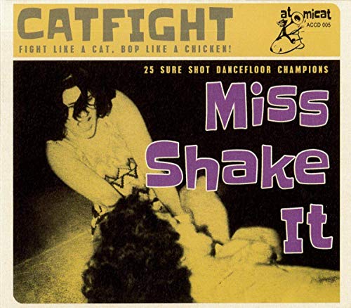 CD cover for “Cat Fight Vol. 5 - Miss Shake It” with dancers.