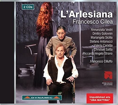 CD cover featuring three opera performers on stage with text L'Arlesiana Francesco Cilea.