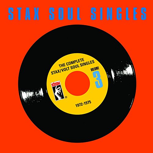 The image depicts a vinyl record with a black disc and a yellow label, set against a vibrant red background. The label prominently displays the text "THE COMPLETE STAX/VOLT SOUL SINGLES VOLUME 3" in black font at the top, accompanied by the "Stax" logo on the left side. Below the title, the years "1972-1975" are inscribed. At the top of the image, the phrase "STAX SOUL SINGLES" is