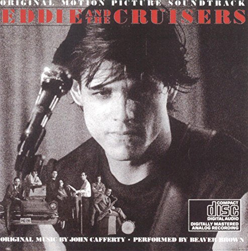 CD cover for “Eddie & The Cruisers” soundtrack, featuring a singer with a microphone.