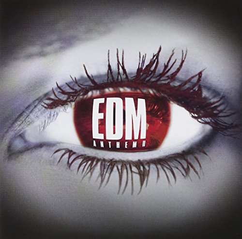 A close-up of a human eye with a red iris containing the text EDM ANTHEM.