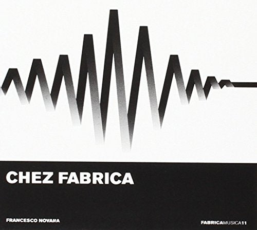 CD cover with abstract waveform graphic and bold text "Chez Fabrica".