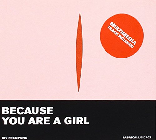 CD cover: orange and black geometric shapes with text "Because You Are A Girl".