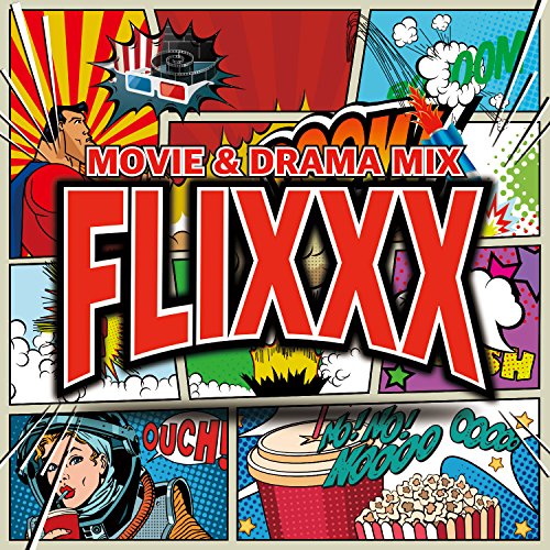 Comic book style collage with the red text FLIXXX and Movie & Drama Mix.