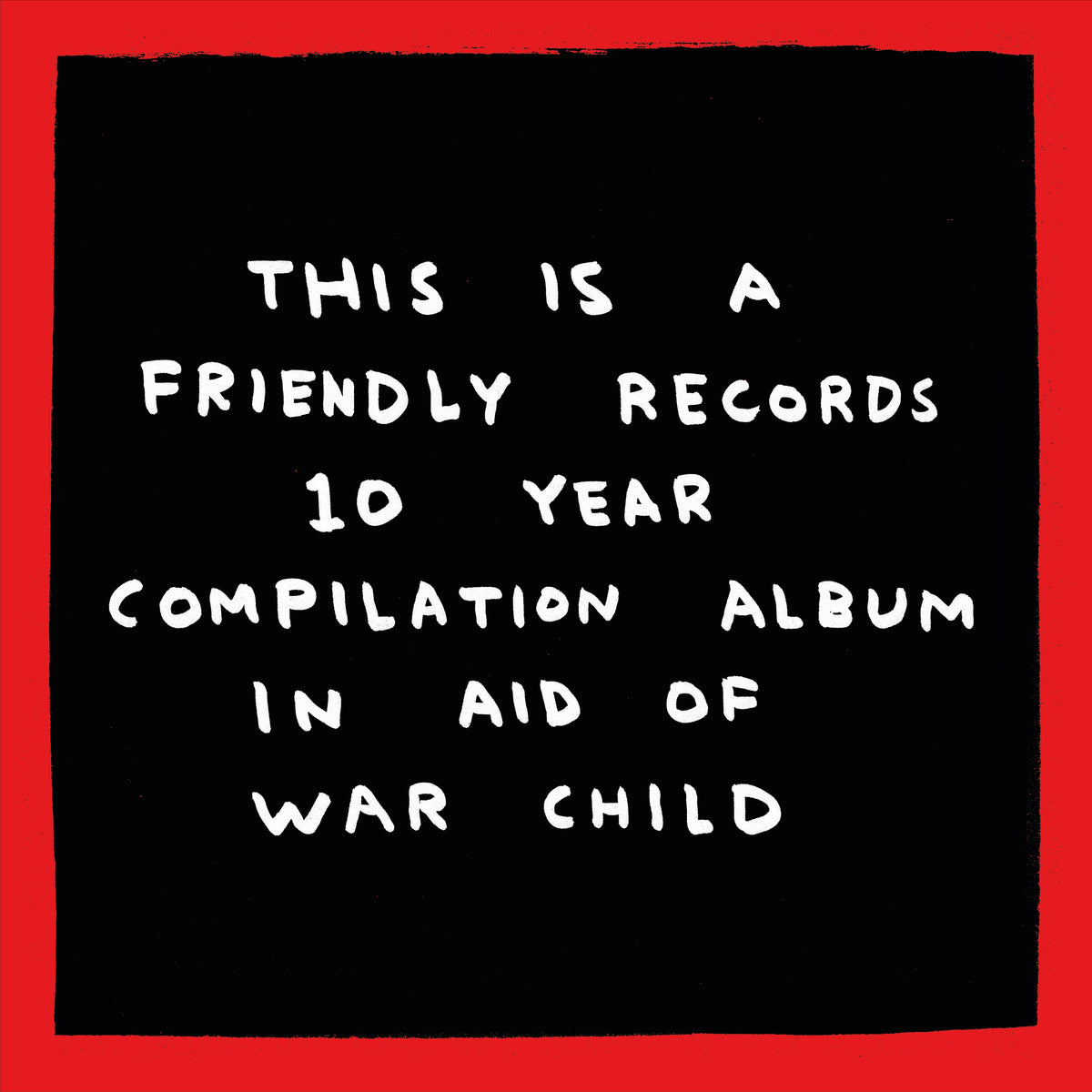 Various - Friendly Recordings x War Child (White) [VINYL]