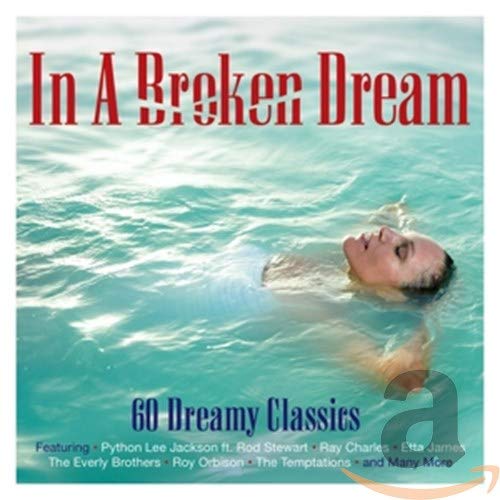 CD cover for “In A Broken Dream” featuring a woman floating in water.