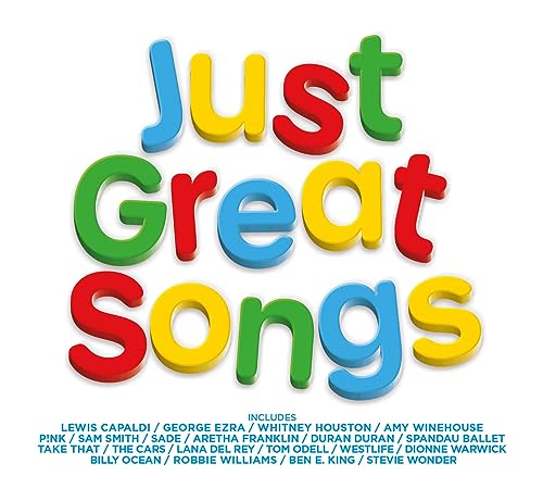 CD cover with colorful 3D text reading "Just Great Songs" and artist list.