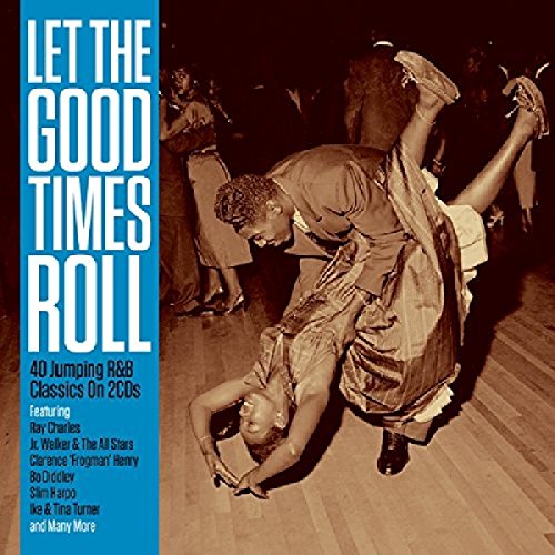 CD cover: dancers in a 1950s club, text reads "Let The Good Times Roll".