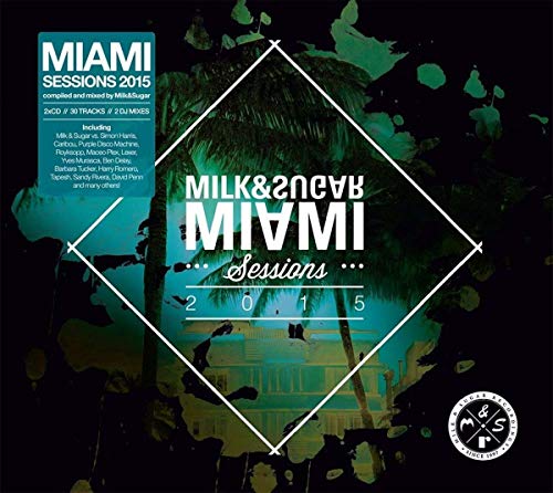 CD cover for Miami Sessions 2015 featuring palm trees and a white diamond frame.