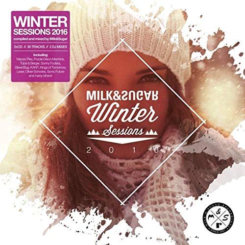 CD cover for “Winter Sessions 2016” by Milk & Sugar, featuring a woman in a hat.