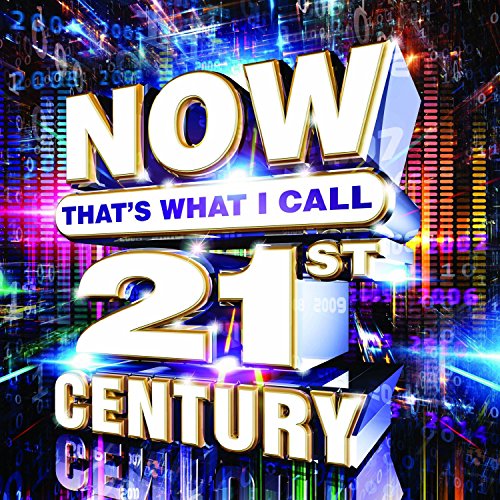 CD cover for “NOW That’s What I Call 21st Century” with bold text.