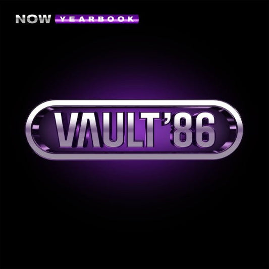 “NOW Yearbook - THE VAULT: 1986” CD cover with purple and silver text.