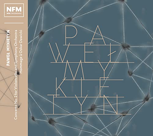 CD cover with abstract geometric lines and the name “PAWE? MYKIETYN”.