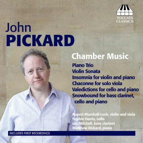 CD cover for John Pickard's "Chamber Music" featuring composer's portrait.