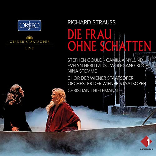 CD cover for Richard Strauss’ “Die Frau ohne Schatten” opera, with performers listed.