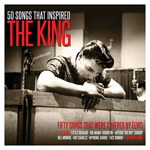 Double CD cover featuring Elvis Presley and text: “Songs That Inspired The King.”