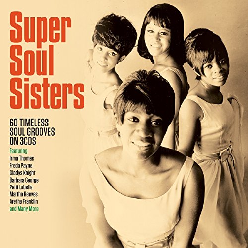 Super Soul Sisters" 3CD box set cover featuring four smiling Black women.