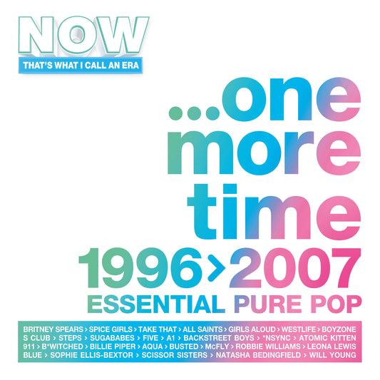 “NOW…One More Time: 1996-2007” vinyl cover with colorful text and artist names.