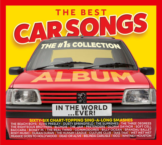 CD cover featuring a red Peugeot 205 with bold text: "The Best Car Songs...EVER!".