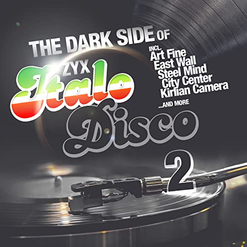 Vinyl record with “The Dark Side of Italo Disco 2” text and a turntable.