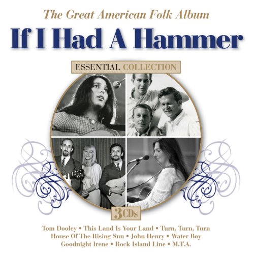 CD cover titled If I Had A Hammer featuring four black and white photos.