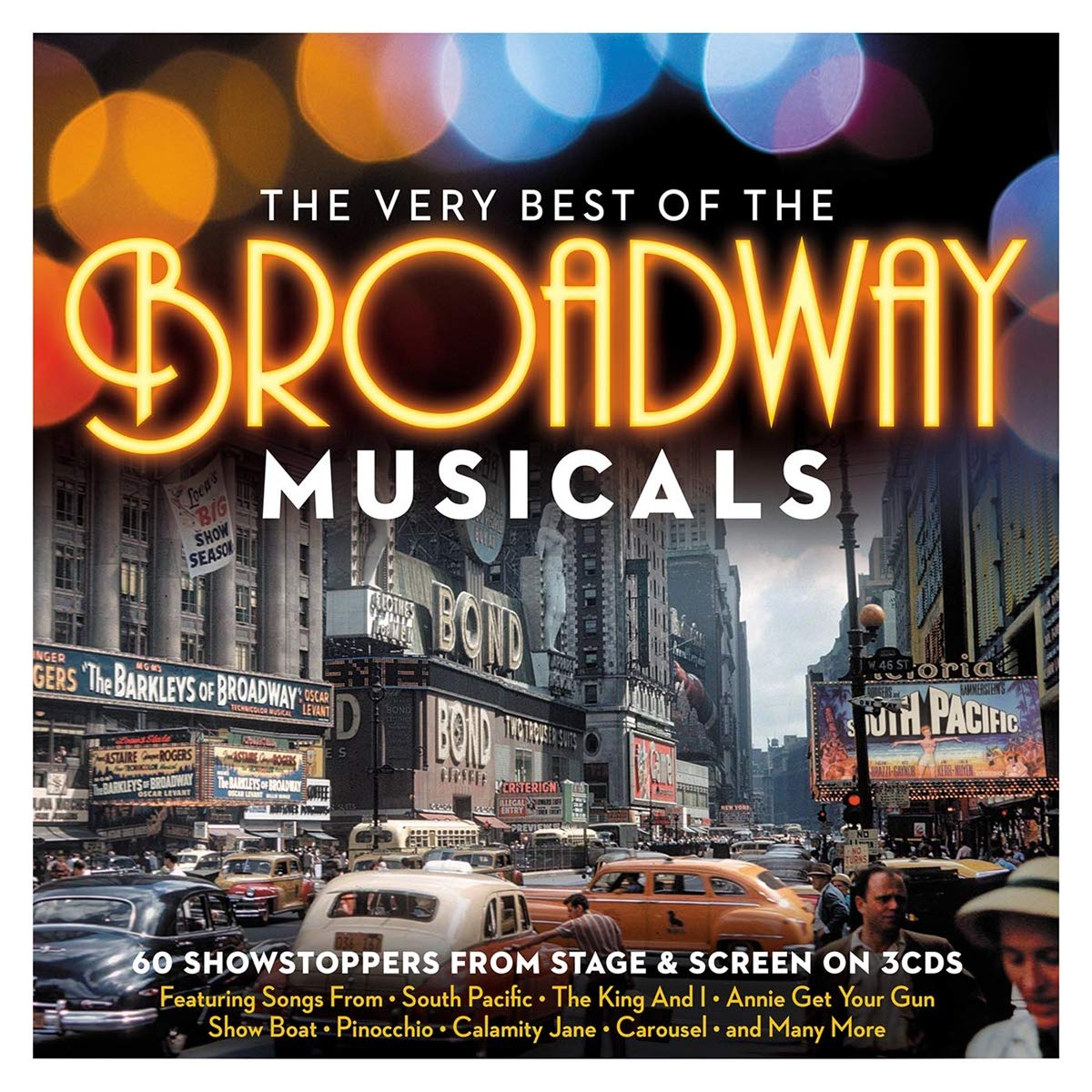 CD cover featuring Times Square with neon text reading The Very Best of Broadway Musicals.