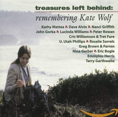 CD cover for "Treasures Left Behind," remembering Kate Wolf, with a woman’s portrait.