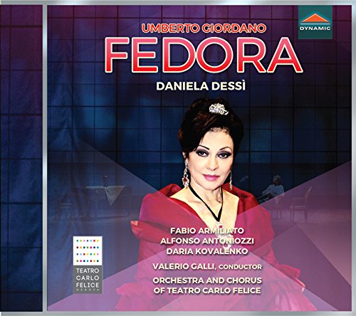 CD cover for Umberto Giordano's Fedora featuring soprano Daniela Dessì in a red dress.