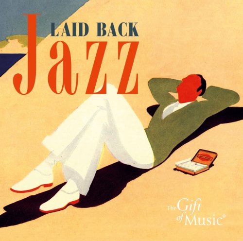 CD cover: relaxed man with record player, text “Laid Back Jazz”.