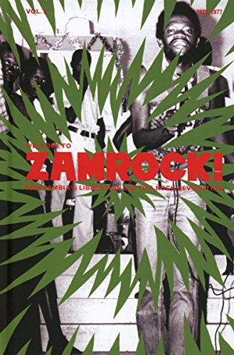 CD cover for "Welcome To Zamrock! Vol 2" featuring musicians and foliage.
