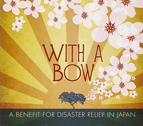 CD cover with cherry blossoms, golden rays, and text "With A Bow".