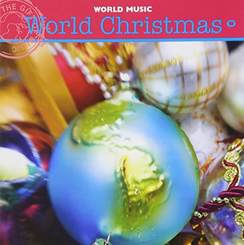 CD cover for “World Christmas” featuring a globe ornament and gifts.