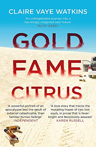 Book cover: "Gold Fame Citrus" with desert landscape and large gold text.