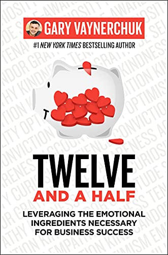 Book cover: "Twelve and a Half" by Gary Vaynerchuk with piggy bank image.