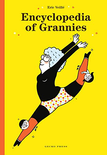 Book cover with a cartoon granny doing a split on a bright yellow background.