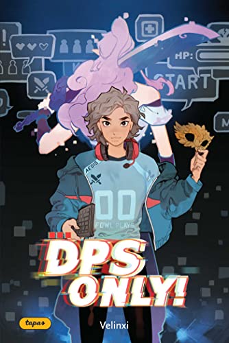 Book cover: anime-style girl with game interface and large "DPS ONLY!" text.