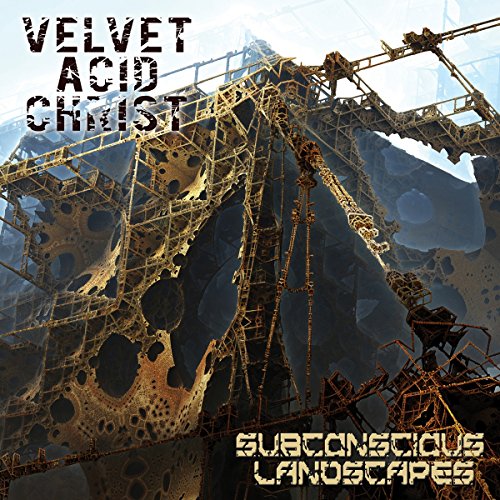CD cover for Velvet Acid Christ’s “Subconscious Landscapes” with abstract, industrial imagery.