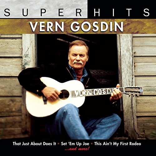 CD cover for Vern Gosdin’s “Super Hits” featuring the artist with a guitar.
