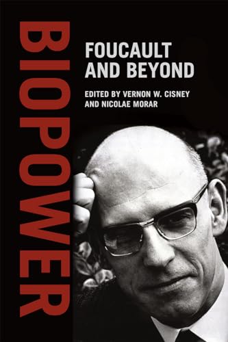 Book cover: "Biopower: Foucault and Beyond" with a portrait of a man.