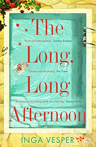 Book cover with turquoise pool scene and red title text: "The Long, Long Afternoon".