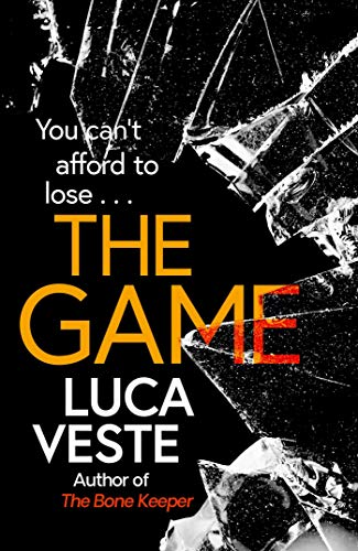 Book cover for "The Game" by Luca Veste, with cracked glass effect.
