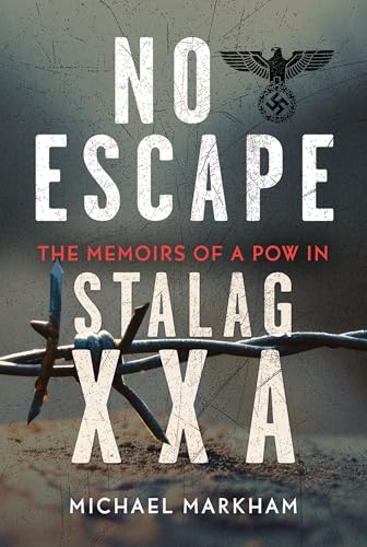 Book cover: "No Escape," depicting barbed wire and a Nazi emblem.