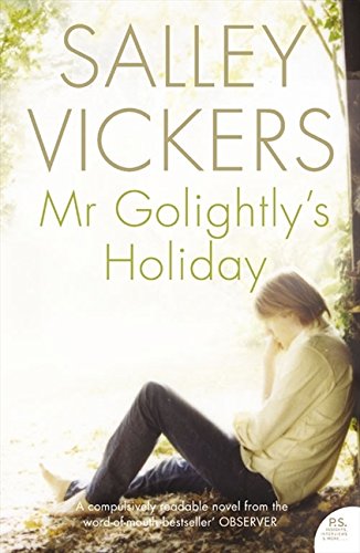Book cover: "Mr Golightly’s Holiday" by Salley Vickers, woman seated outdoors.